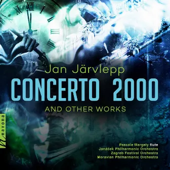 Jan Järvlepp: Concerto 2000 & Other Works by Jan Järvlepp