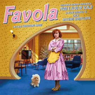 Favola (Original Motion Picture Soundtrack) by Pivio & Aldo De Scalzi