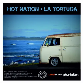 Hot Nation, La Tortuga by Chris Chambers