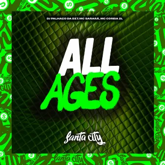 All Ages by MC COREIA ZL