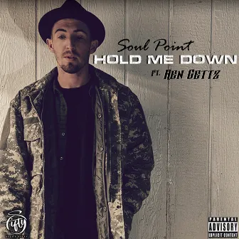 Hold Me Down by Soul Point