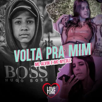 Volta pra Mim by MC Nycole