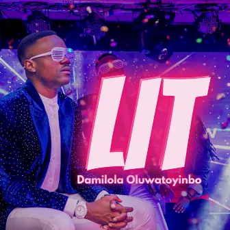 Lit by Damilola Oluwatoyinbo