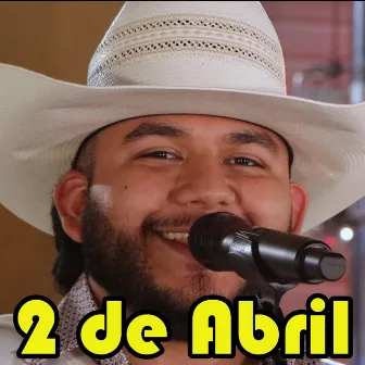 2 de Abril (En Vivo) by Los Tesoros de Javi