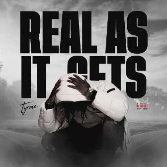 Real as it Gets by Teriyaki Tyrone