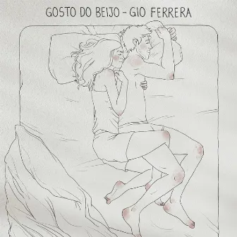 Gosto do Beijo by Gio Ferrera