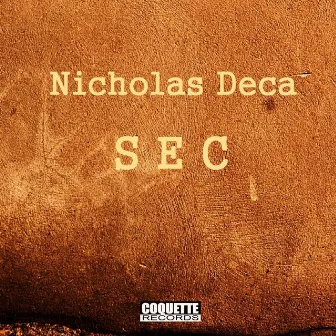 SEC by Nicholas Deca