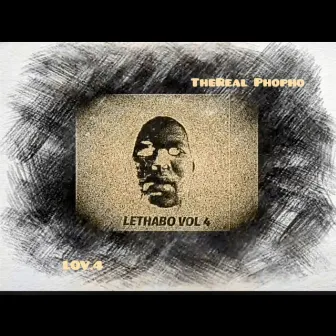 Lethabo Vol4 by TheReal Phopho