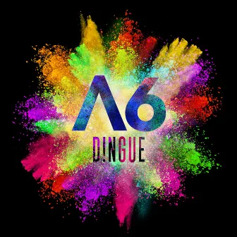 Dingue by A6