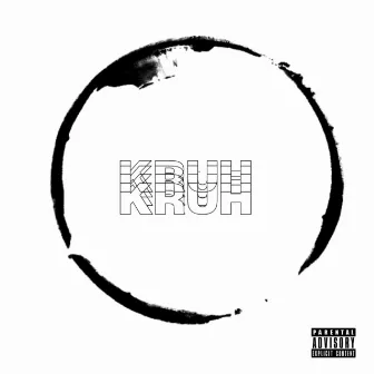 KRUH by Lil Die