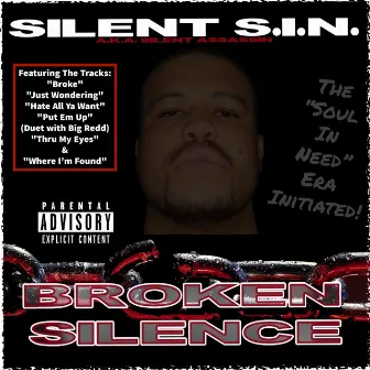 Broken Silence by Silent Assassin