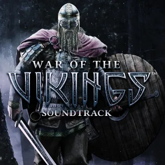 War of the Vikings Sountrack by Paradox Interactive