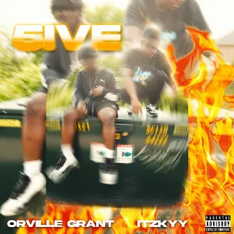 5IVE by Orville Grant