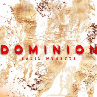 Dominion by SaLil Wynette