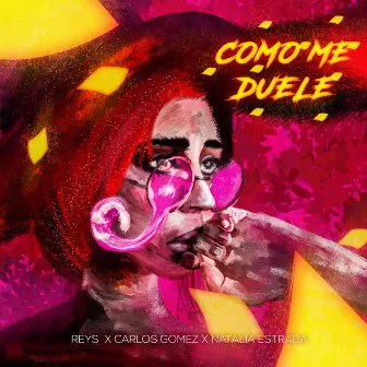 Como Me Duele by Carlos Gomez