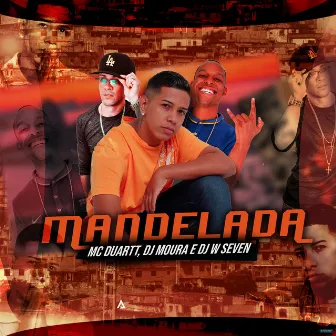 Mandelada by DJ Moura