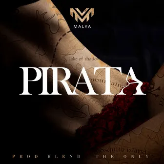 Pirata by Malva