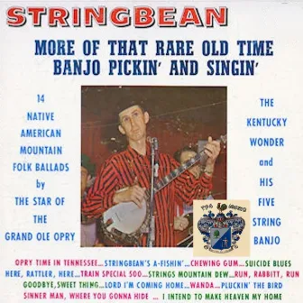 More of That Rare Old Time Banjo by Stringbean