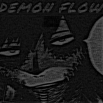 Demon Flow by Bryce Da Menace