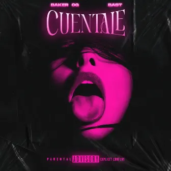 Cuéntale by Baker OG