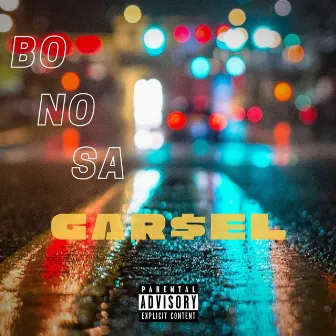 Bo No Sa by Gar$el