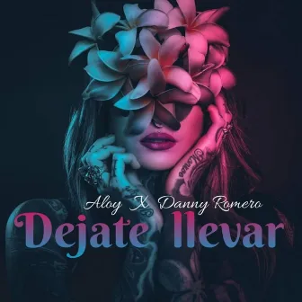 Dejate Llevar by Aloy