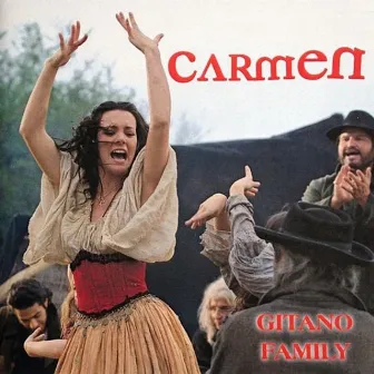 Carmen by Gitano Family