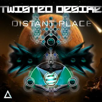 Distant Place by Twisted Desire