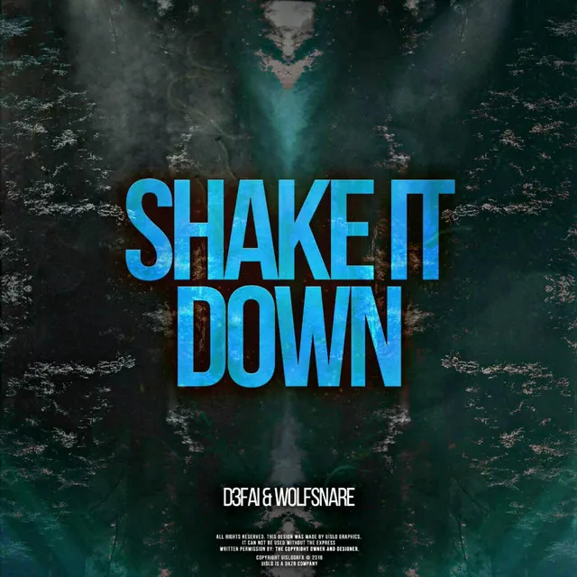 Shake It Down (feat. Wolfsnare)