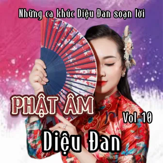 Phật Âm Vol. 10 by Diệu Đan