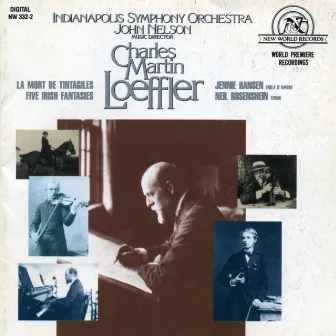 Charles Martin Loeffler: Orchestral Works by Indianapolis Symphony Orchestra