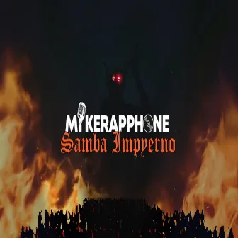 Samba Impyerno by Mikerapphone