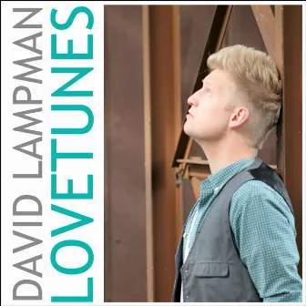 Lovetunes by David Lampman