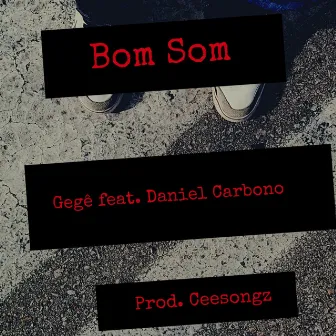 Bom Som by Gegè