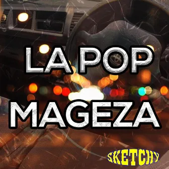 Mageza by Sketchy soundz