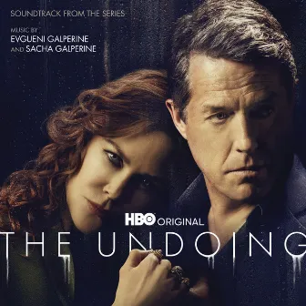 The Undoing (Soundtrack From The HBO® Series) by Sacha Galperine