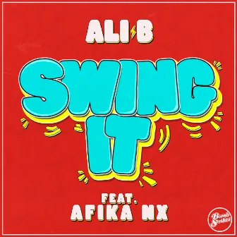 Swing It by Ali B