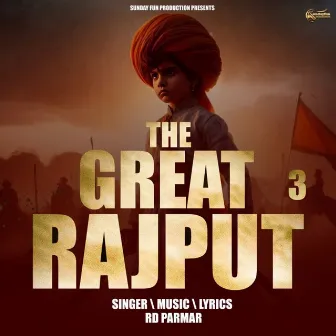 The Great Rajput 3 by RD Parmar