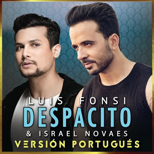 Despacito - Versión Portugués