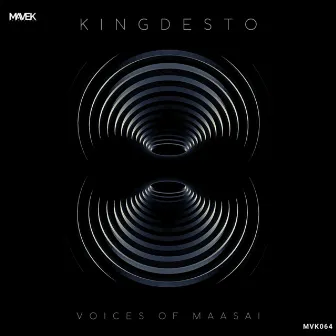 Voices Of Maasai by KingDesto