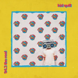 94.3 the Reel by Kid Quill