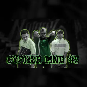 Cypher MND 3 by Mundialista Crew