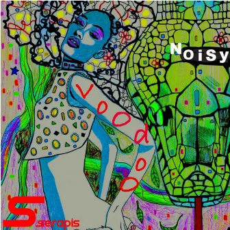 Voodoo by Noisy