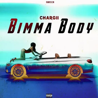 Bimma Body by Chargii