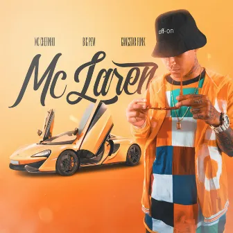 Mclaren by MC Chefinho