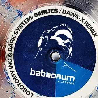 Smilies (Dawa-X Remix) by Dark System