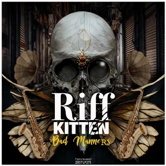 Bad Manners by Riff Kitten