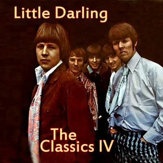 Little Darling by Classics IV