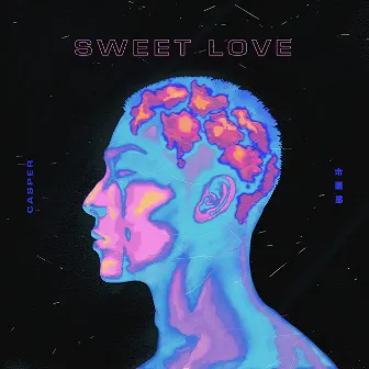 Sweet Love by Casper.True