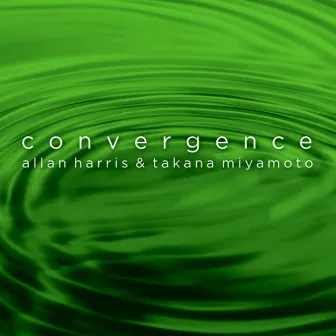 Convergence by Takana Miyamoto